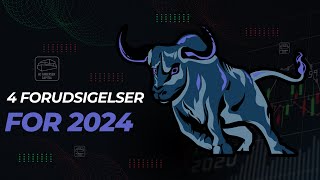 4 forudsigelser for aktiemarkedet 2024 [upl. by Aniuqahs]