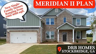 Living in Stockbridge GA  DRB Homes  Model Home Tour  Meridian II Plan  Atlanta New Homes [upl. by Artur]