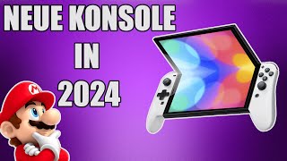 NEUE NINTENDO KONSOLE KOMMT 2024 [upl. by Ziza111]