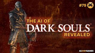 The AI of Dark Souls Revealed  AI and Games 75 [upl. by Valeta]