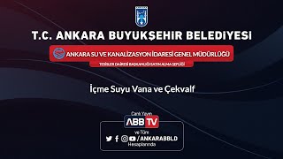 ASKİ GENEL MÜDÜRLÜĞÜ  İçme Suyu Vana ve Çekvalf Alımı [upl. by Ellinnet333]