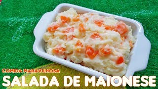 Salada de Maionese  Receita Fácil 49 [upl. by Boak]