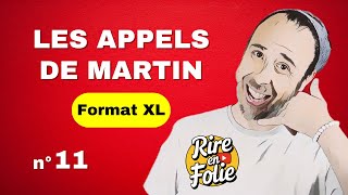 Les Appels de Martin  n°11 [upl. by Ronile]