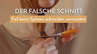 Der falsche Schnitt – Fehler beim Spitzen schneiden [upl. by Maillij]