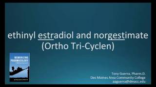 How to pronounce ethinyl estradiol  norgestimate Ortho Tri Cyclen Memorizing Pharmacology [upl. by Stouffer]