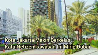 JAKARTA RASA DUBAI  kAWASAN RASUNA EPICENTRUM [upl. by Etnwahs]