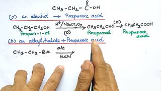 Book Ex 1preparation of propanoic acid from an alcohol an alkyl halide and alkene [upl. by Russian]