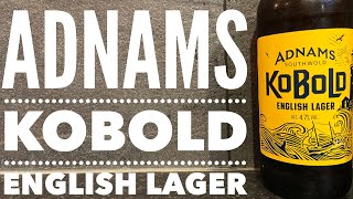 Adnams Kobold English Lager Review  Adnams Brewery [upl. by Naujtna]