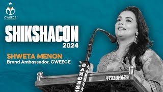 SHIKSHACON 2024 Part II  Speech from Ms Swetha Menon Brand Ambassador cweece education [upl. by Deeyn]