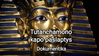 Тайны усыпальницы Тутанхамона Загадочные открытия Tutanchamono kapo paslaptys Paslaptingi atradimai [upl. by Ymarej]