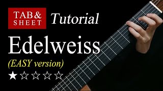 Edelweiss EASY version  Fingerstyle Lesson  TAB [upl. by Ainitsirhc747]