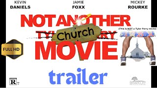 NOT ANOTHER CHURCH MOVIE Official Trailer 2024 Mickey Rourke Jamie Foxx Kevin Daniels [upl. by Ackler]