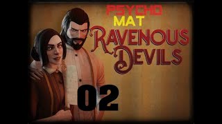 Ravenous Devils 2022 Parte 2 Que forma de emprender [upl. by Leonard]