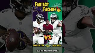 Fantasy Faceoff The battle of the running quarterbacks Lamar Jackson vs Jalen Hurts [upl. by Rockafellow]