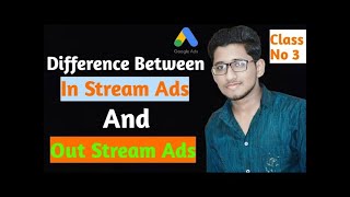 What is difference between instream and outstream ads  Google Ads Difference in Urdu [upl. by Collen]