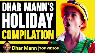 Dhar Manns Holiday Compilation  Dhar Mann [upl. by Enahc155]