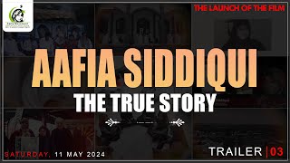 AAFIA SIDDIQUI THE TRUE STORY TRAILER  03 [upl. by Mello703]