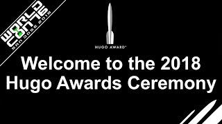 2018 Hugo Awards Ceremony at Worldcon 76 San Jose California [upl. by Nnaylloh]