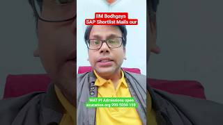 IIM Bodhgaya SAP Shortlist Out [upl. by Ahsyad]