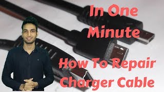 How To Repair Charger Cable In One Minute [upl. by Terri]