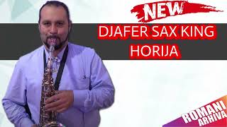 Dzafer Sax 2021 🎷 DJAFER SAX KING HORIJA [upl. by Allayne]