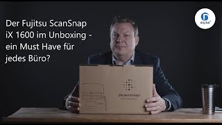 Fujitsu ScanSnap iX1600 Unboxing und kurzer Überblick [upl. by Ocnarf905]