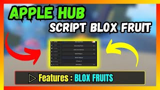 Apple Hub Script Blox Fruit  Free Download and Copy [upl. by Gladwin]