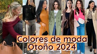 COLORES DE MODA OTOÑOINVIERNO 2024  OUTFIS EN TENDENCIA OTOÑO  Fashion colors fall winter 2024 [upl. by Hayse]