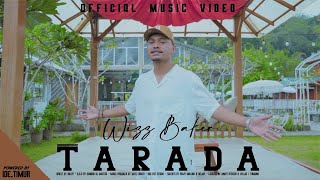 Wizz Baker  TARADA Official Video Music [upl. by Zachery376]