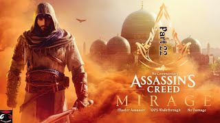 PS5 Assassins Creed Mirage Part 22 Contract Trade Delegate 100 Master AssassinNo Damage [upl. by Williamsen]