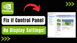 How To Fix NVIDIA Control Panel Display Settings Missing  Not Showing Up [upl. by Bilat]