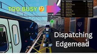 Dispatching at Edgemead 20 mins  Why too busy 🤔 SCR 20  Roblox  GKplayz [upl. by Dalila346]