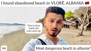 Most dangerous beach in VLORË ALBANIA 🇦🇱  INDIAN 🇮🇳 IN ALBANIA 🇦🇱  vlog  15 [upl. by Kronfeld]