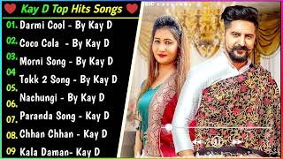 Kay D New Punjabi Songs  New Punjabi Jukebox 2023  Hits Of Kay D  Kay D All Best Songs 2024 [upl. by Renwick936]