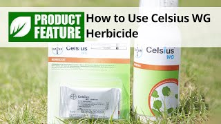 Celsius WG Herbicide  DoMyOwncom [upl. by Neil]