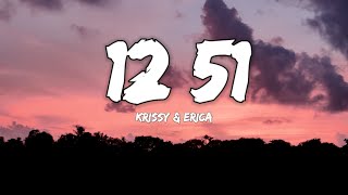 Krissy amp Ericka  1251 Lyrics [upl. by Notsua]