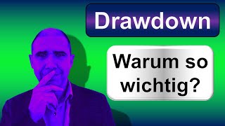 📉 Der Drawdown erklärt Warum dieser Kennwert entscheidend für Ihre Anlagen ist [upl. by Lib39]