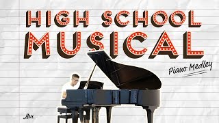 High School Musical Piano Medley  Lhu Wen Kai [upl. by Jermaine376]