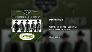 Panchito El F1 ♪ Grupo Legitimo 2016 [upl. by Mylander]