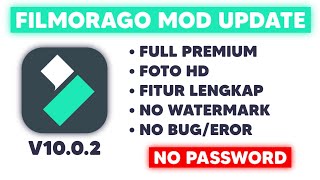 UPDATE‼️ filmorago mod apk terbaru 2024 no password and mobile legends [upl. by Lamori]