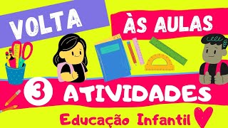 🔴3 ATIVIDADES DE VOLTA ÀS AULAS RECURSOS FÁCEIS📚 [upl. by Eitsud]