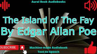 The Island of The Fay Audiobook [upl. by Ilyak]