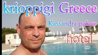 Greece kassandra Palace Hotel krioppigi [upl. by Lionel]