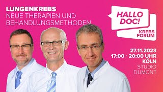 HALLO DOC Forum Lungenkrebs  Neue Therapieansätze und Heilungschancen für Krebspatienten [upl. by Eihtak331]