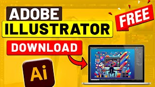 How to Download Adobe Illustrator for FREE on PC amp MAC in 2024 Updated Way [upl. by Haret]