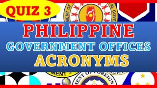 QUIZ 3 PHILIPPINE GOVERNMENT OFFICES ACRONYMS 🤩 quiz [upl. by Alicec246]