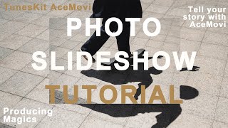 AceMovi Photo Slideshow Tutorial 2021 [upl. by Gefen]