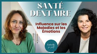 Santé Dentaire  Vos Dents PeuventElles Vraiment Vous Rendre Malade  avec le Dr Catherine ROSSI [upl. by Dag276]