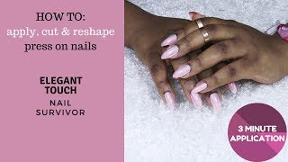 HOW TO APPLY CUT AND RESHAPE PRESS ON NAILS QUICK APPLICATION USING ELEGANT TOUCH NAILS AD [upl. by Anilas654]