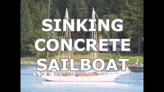 Will This Concrete Boat Sink Ep 177  Lady K Sailing [upl. by Mozart]